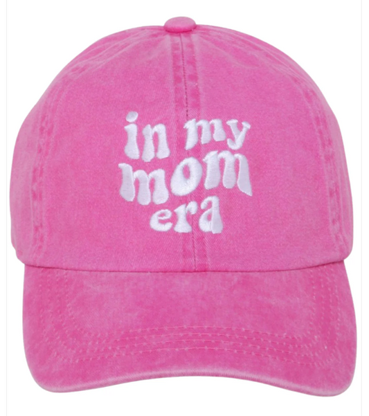 In My Mom Era Hat
